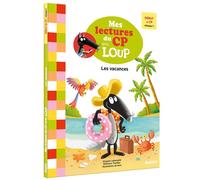 Mes lectures du cp avec loup - les vacances - début de cp niveau 1