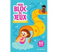 Les vacances - Mon bloc de jeux: 60 jeux spécial vacances !
