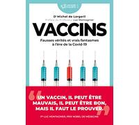 Les Vaccins à l’ère de la COVID-19 – Vigilance, confiance ou compromis ?