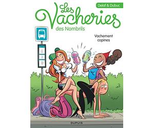 Les vacheries des Nombrils - Tome 1 - Vachement copines / Edition spéciale, Limitée (Indispensables