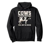 Les Vaches me rendent Heureuse, tu n'es Pas si drôle, Amateur de Vaches, Heifer Sweat à Capuche