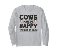 Les Vaches me rendent Heureuse, tu n'es Pas si drôle Manche Longue