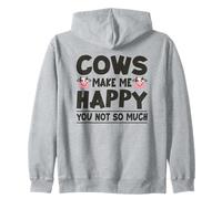 Les Vaches me rendent Heureuse, tu n'es Pas si drôle Sweat à Capuche