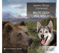 Les Vagabonds du Nord - James Oliver Curwood (Buch auf Polnisch)
