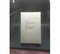 Les vagues du temps - Mémoires