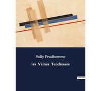 les Vaines Tendresses