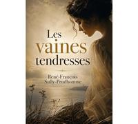 Les vaines tendresses