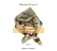 Les Vainqueurs de Demain - Philippe Vuaillat - L'astronome - broché - Roman