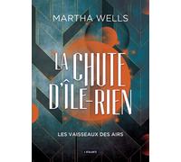 Les vaisseaux des airs - Martha Wells - Atalante - broché - Roman