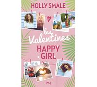 Les Valentines - Tome 1 : Happy Girl