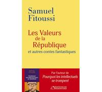Les valeurs de la République (et autres contes fantastiques) - Samuel Fitoussi - L'observatoire Eds De - broché - Essai