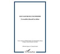 Collectif – Les valeurs de l'Olympisme – Un modèle éducatif en débat – Broché