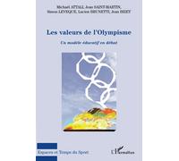 Collectif – Les valeurs de l'Olympisme – Un modèle éducatif en débat – Broché