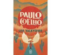 Les Valkyries Paulo Coelho (Auteur), Élodie Dupau (Traduction)