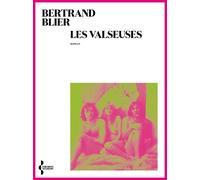 Les Valseuses - Bertrand Blier - Seghers - broché - Roman