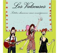 Les Valseuses - Petites Chansons sans Conséquence