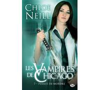 Les Vampires De Chicago - Tome 7 - Permis De Mordre