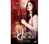 Les Vampires de Chicago, Tome 8: On ne mord que deux fois