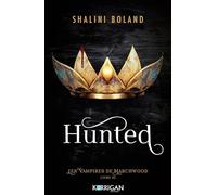 Les vampires de Marchwood T3: Hunted