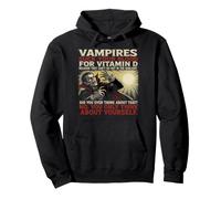 Les Vampires Ont Besoin de Vitamine D Avez-Vous déjà pensé à Cela? Drôle Sweat à Capuche