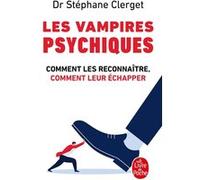 Les vampires psychiques Stéphane Clerget (Auteur)