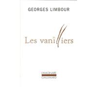Georges Limbour – Les Vanilliers – Roman – Gallimard – Livre