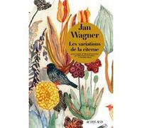 Les Variations de la citerne Jan Wagner (Auteur), Julien Lapeyre de Cabanes (Traduction), Alexandre Pateau (Traduction)