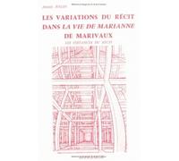 Les Variations du récit dans la Vie de Marianne de Marivaux - Anick Jugan - Klincksieck - broché - Essai