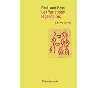Les Variations légendaires: Chroniques