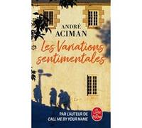 Les variations sentimentales André Aciman (Auteur)