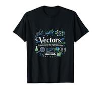 Les vecteurs me pointent dans la Bonne Direction Science des données T-Shirt