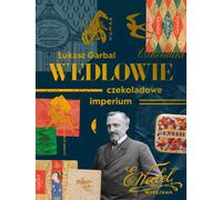 Les Vedlas. L'empire du chocolat