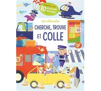 Les véhicules cherche, trouve et colle