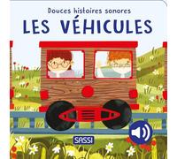 Les véhicules - Douces histoires sonores