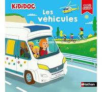 Les véhicules - livre animé Kididoc - Pour découvrir tous les transports, terre, mer et air - Dès 5 ans