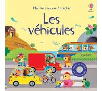 Les véhicules - Mon livre sonore à toucher - Dès 1 an - Sam Taplin - Usborne - cartonné - Album jeunesse