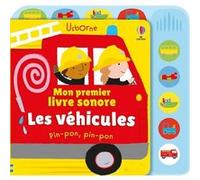 Les véhicules - Mon premier livre sonore - dès 6 mois