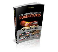 Les véhicules publicitaires: Volume 1