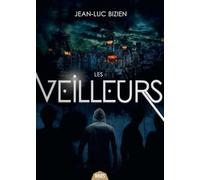 Les Veilleurs 1