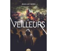 Les Veilleurs 2