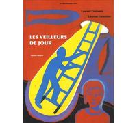 Les veilleurs de jour