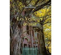 Les Veilleurs de nuit