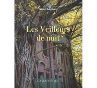 Les Veilleurs de nuit - Ka-siông Tiunn - Asiatheque Maison Langues Du Mond - broché - Roman