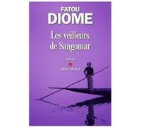 Les Veilleurs de Sangomar Fatou Diome (Auteur)