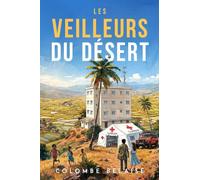 Les Veilleurs du désert