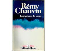 Les veilleurs du temps