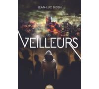 Les Veilleurs 2