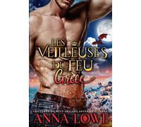 Les Veilleuses du feu: Grèce