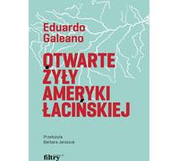 Les veines ouvertes de l'Amérique latine - Eduardo Galeano (Buch auf Polnisch)