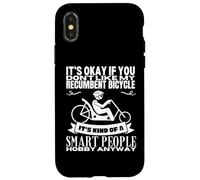 Les vélos couchés sont pour Les Personnes intelligentes Vélo couché Amusant Coque pour iPhone X/XS